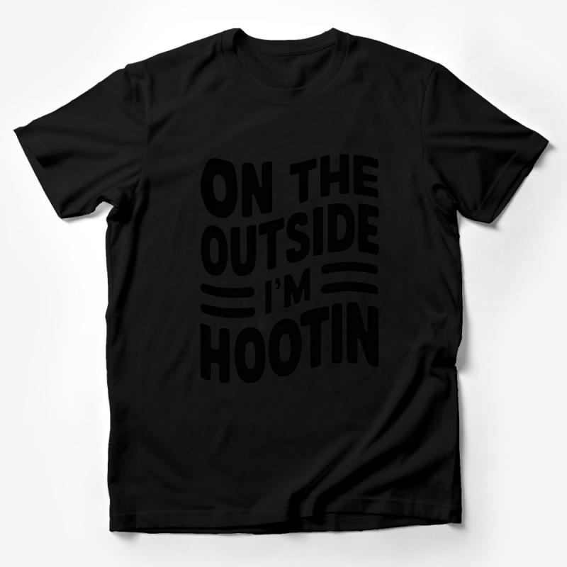 Graphic Tee with Quote, Funny Slogan T-Shirt, Casual Attire, Unisex Shirt, On The Outside I'm Hootin Male T-Shirt